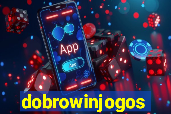 dobrowinjogos