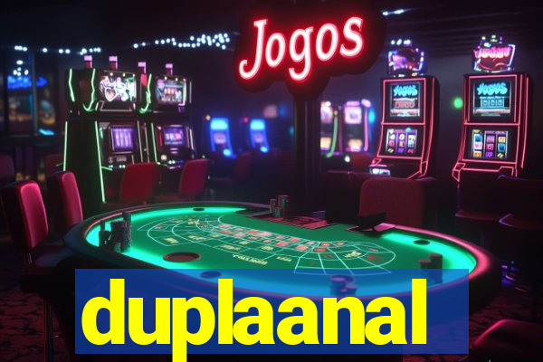 duplaanal