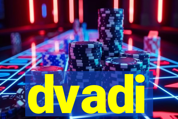dvadi