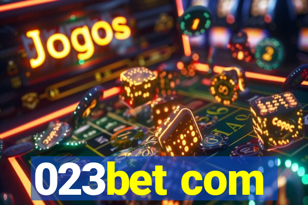 023bet com