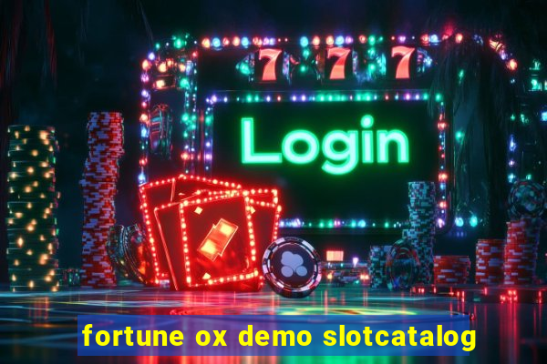 fortune ox demo slotcatalog