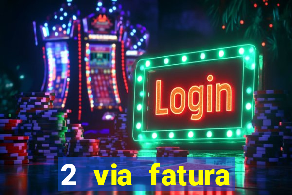 2 via fatura cartao credito bradesco