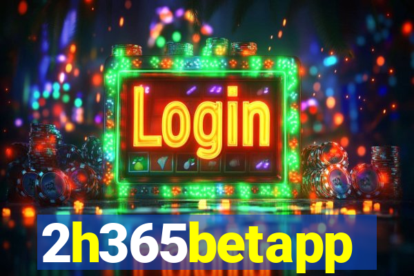 2h365betapp