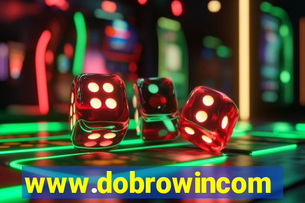 www.dobrowincom