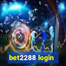 bet2288 login