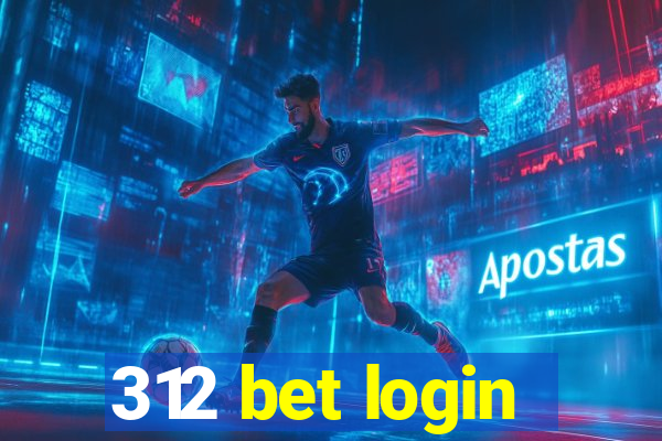 312 bet login