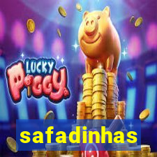 safadinhas