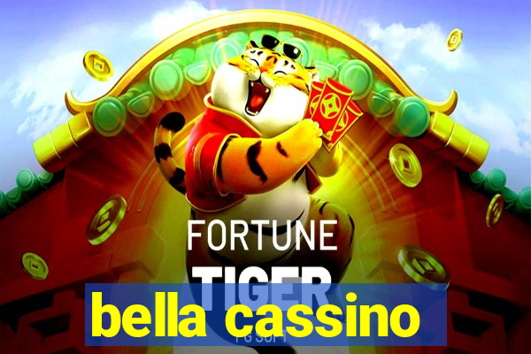 bella cassino