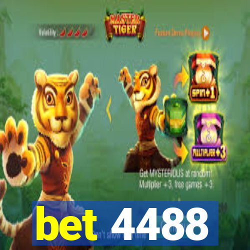 bet 4488