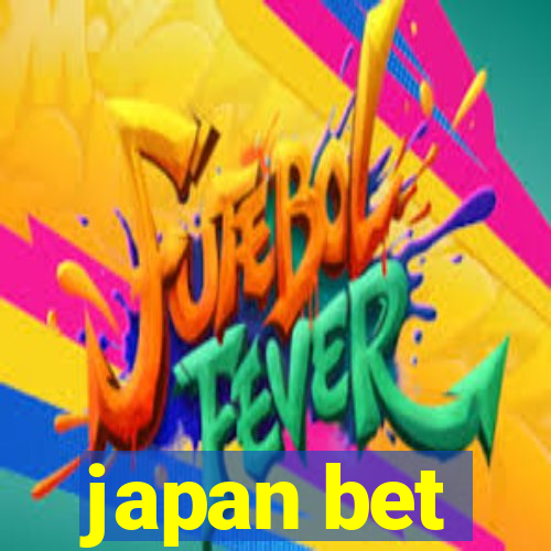 japan bet