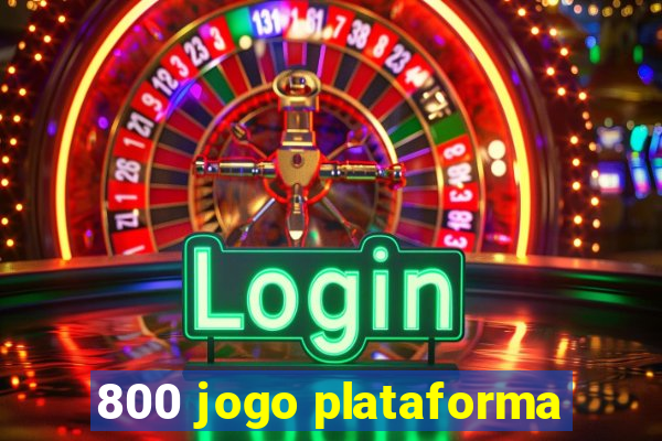 800 jogo plataforma