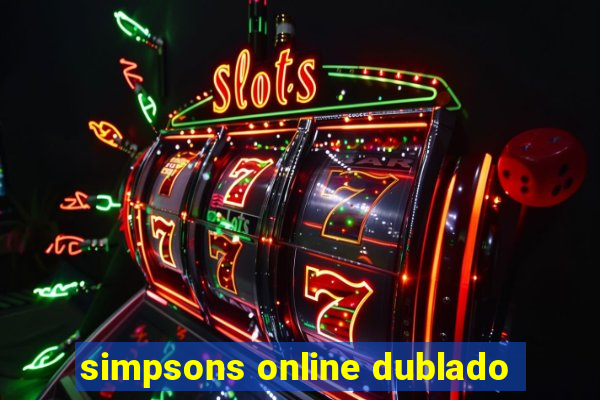 simpsons online dublado
