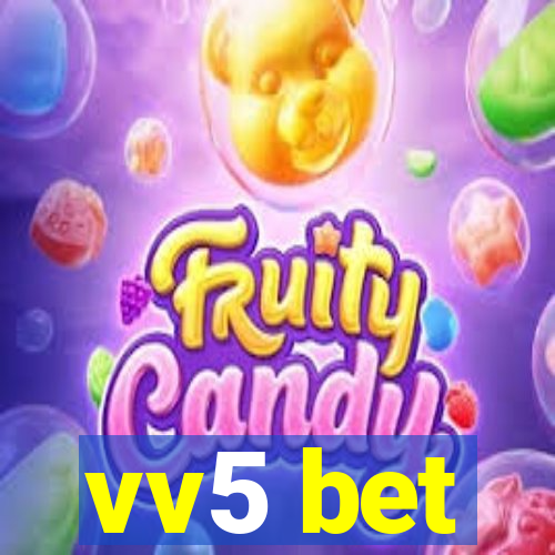 vv5 bet