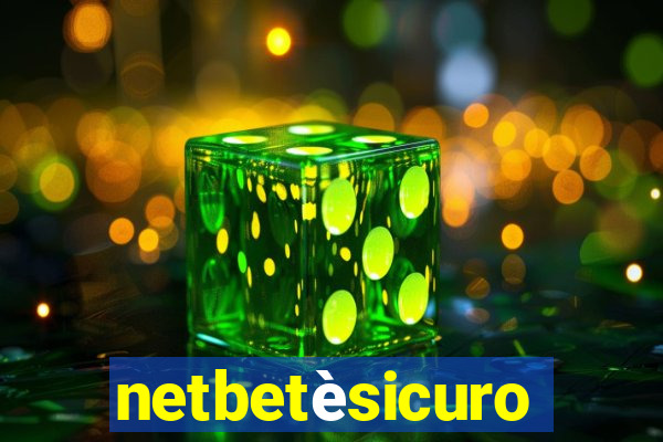 netbetèsicuro