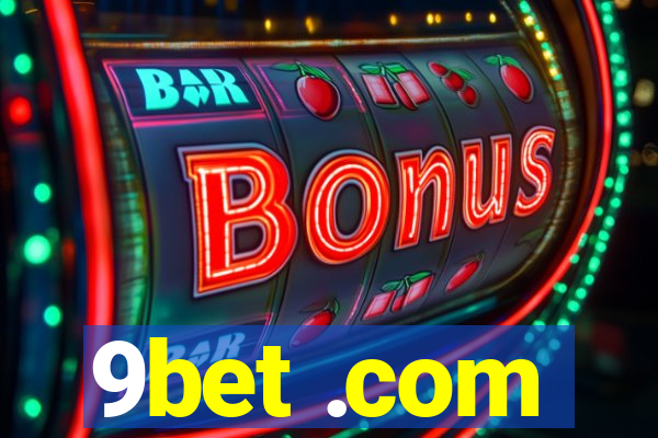 9bet .com