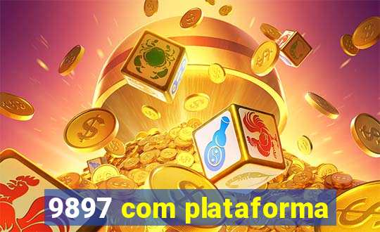 9897 com plataforma