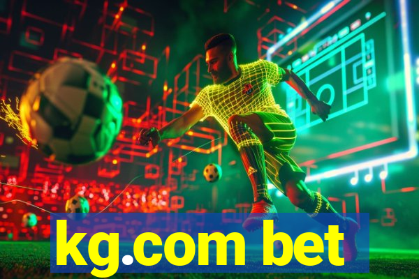 kg.com bet