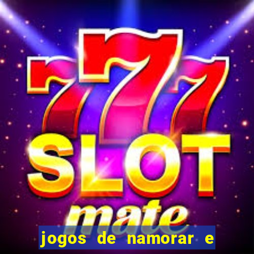jogos de namorar e fazer filho