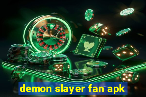 demon slayer fan apk