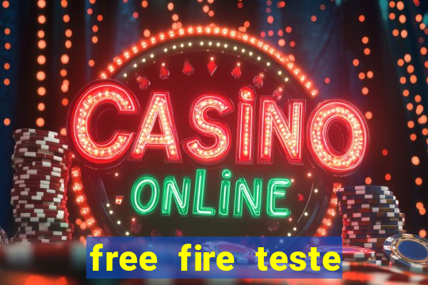 free fire teste grátis jogar agora