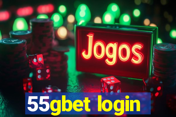 55gbet login