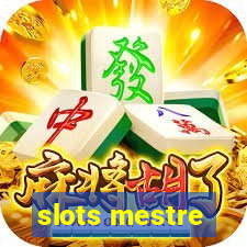 slots mestre