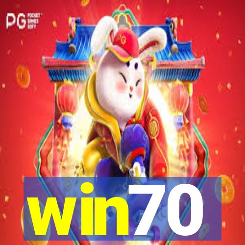 win70