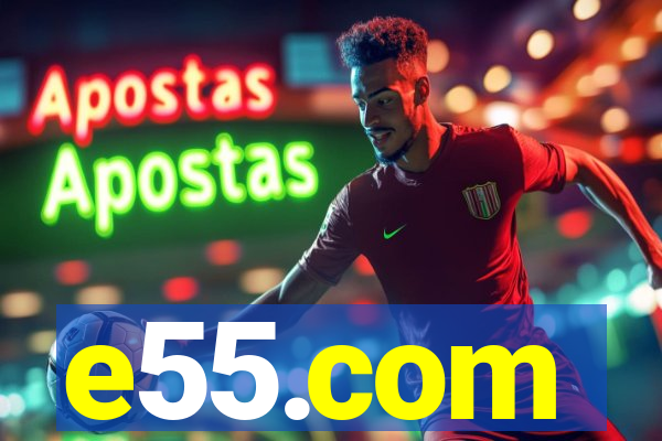 e55.com