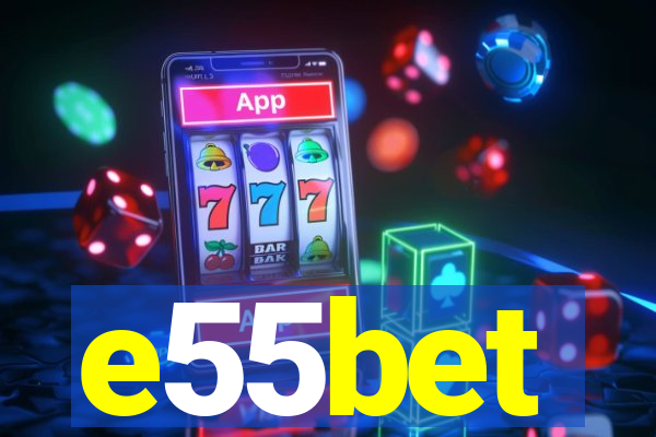 e55bet
