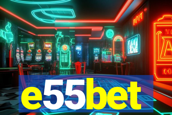 e55bet