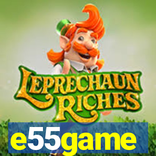 e55game