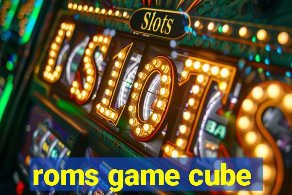 roms game cube