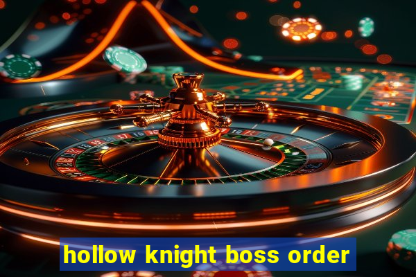 hollow knight boss order