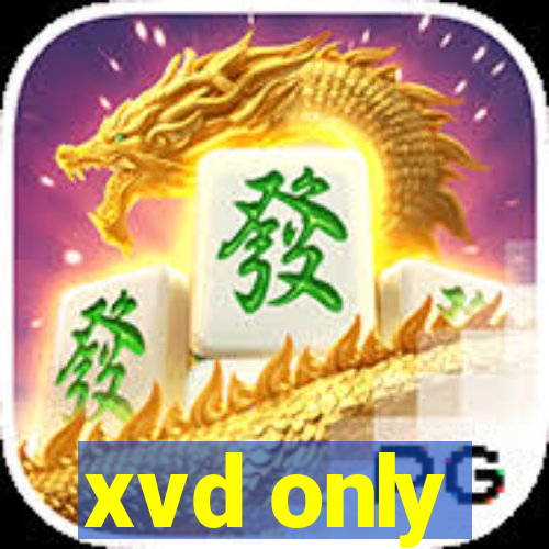 xvd only