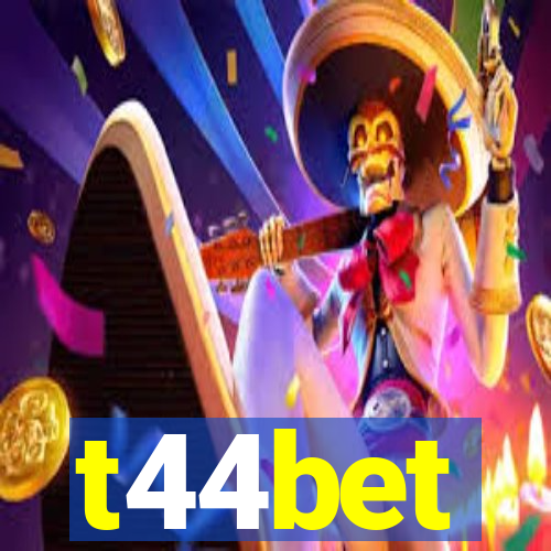 t44bet