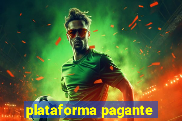 plataforma pagante