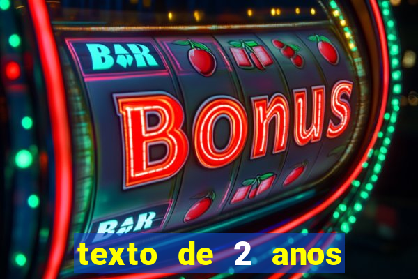 texto de 2 anos de namoro