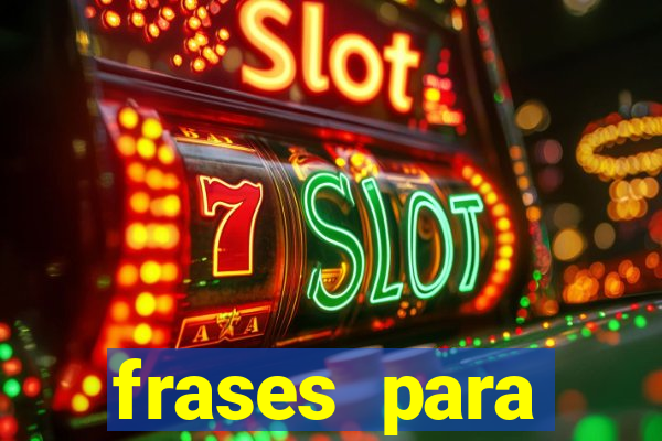 frases para pioneiros jw