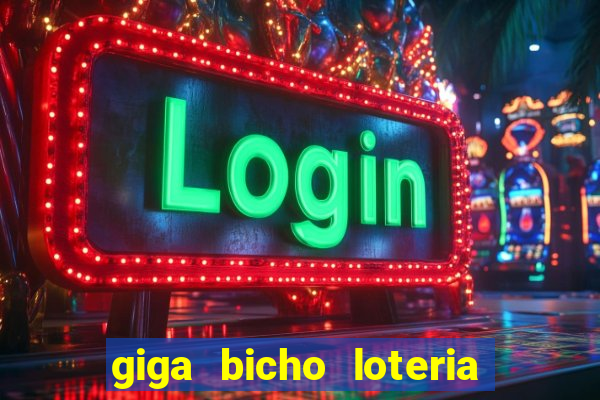giga bicho loteria dos sonhos
