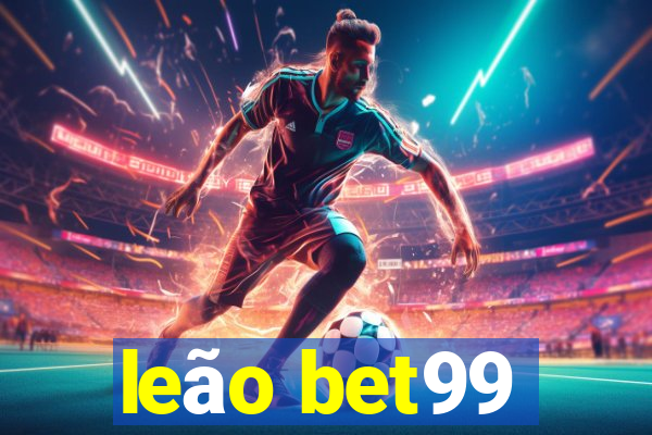 leão bet99