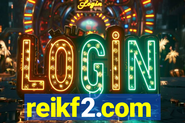 reikf2.com