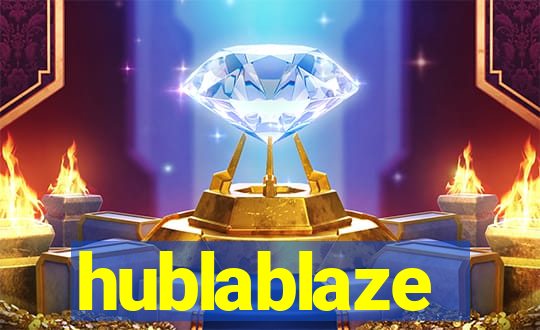 hublablaze