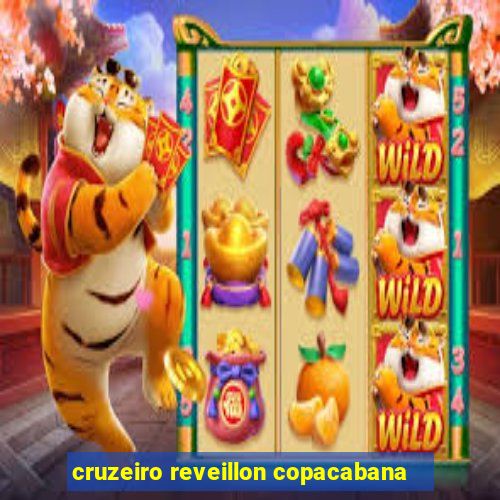 cruzeiro reveillon copacabana
