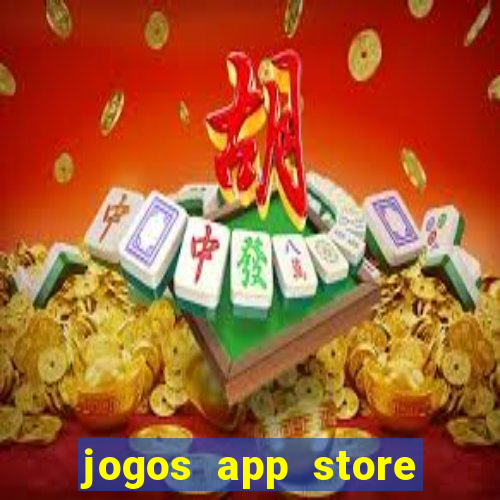 jogos app store para ganhar dinheiro