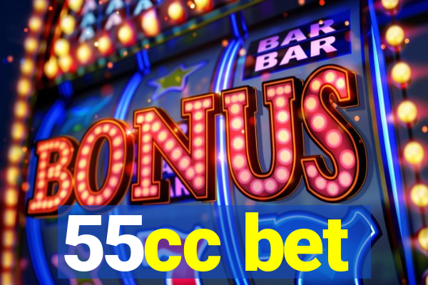 55cc bet