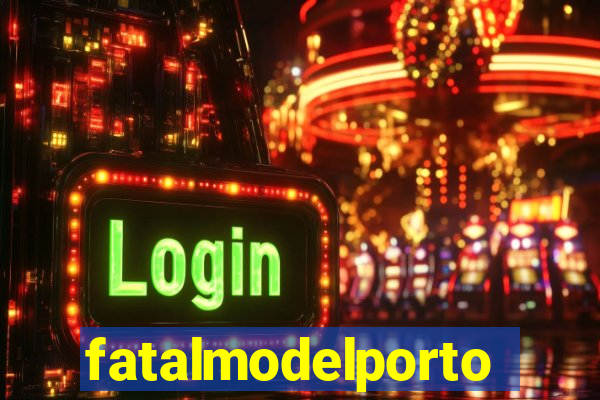 fatalmodelportoseguro
