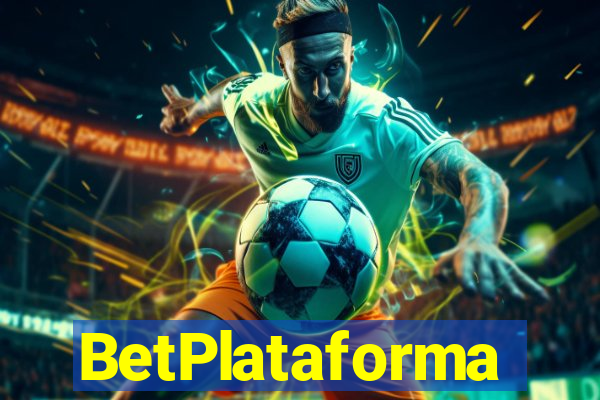 BetPlataforma