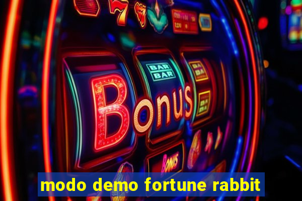 modo demo fortune rabbit