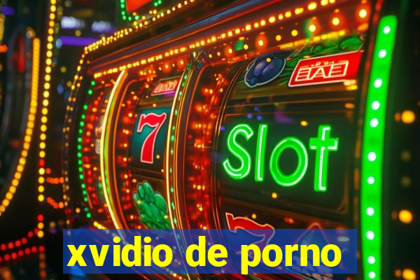xvidio de porno