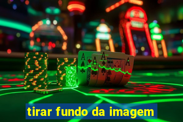 tirar fundo da imagem